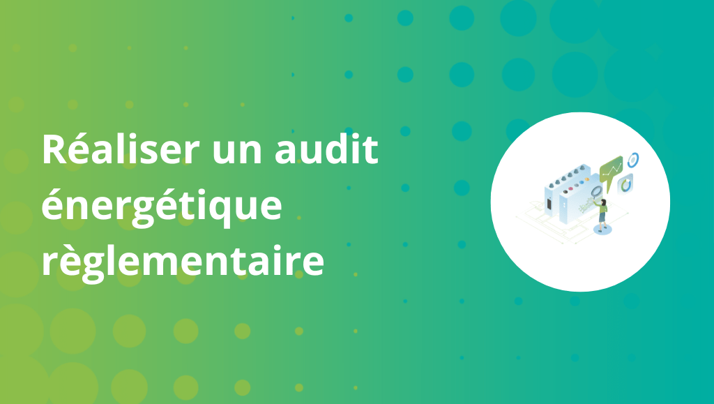 audit énergétique règlementaire